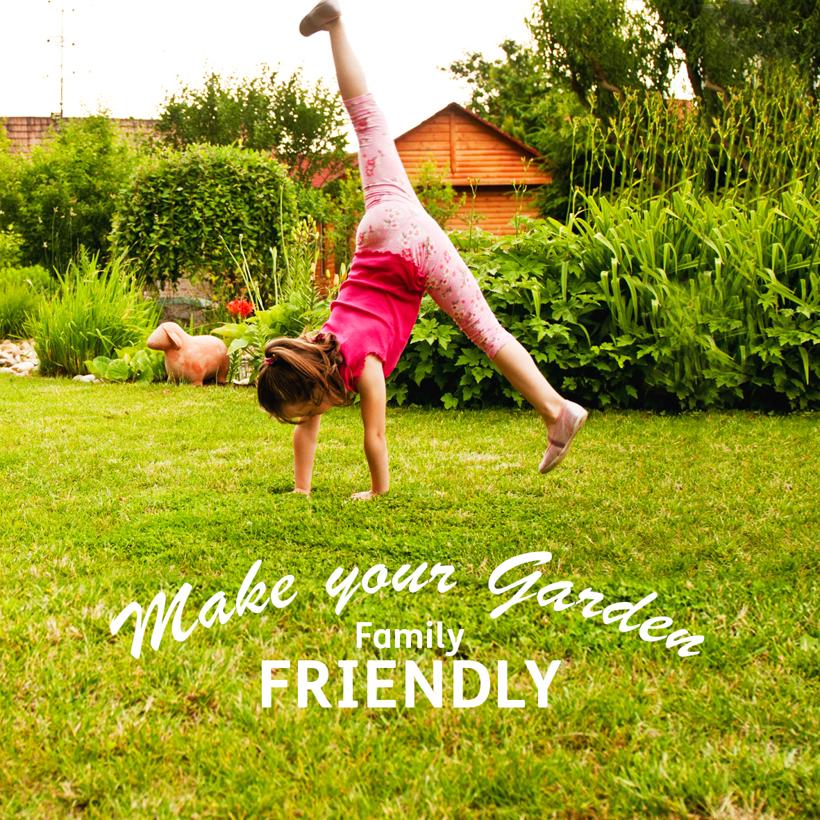 Make your garden